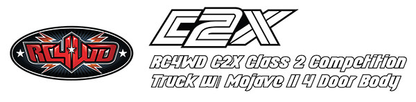 RC4WD C2X CLASS 2 COMPETITION TRUCK W/ MOJAVE II 4 DOOR BODY LOGO